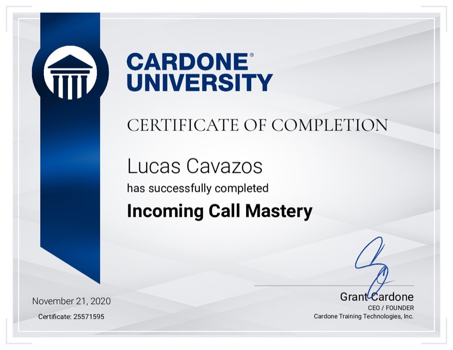 Cardone University certificate: Incoming Call Mastery